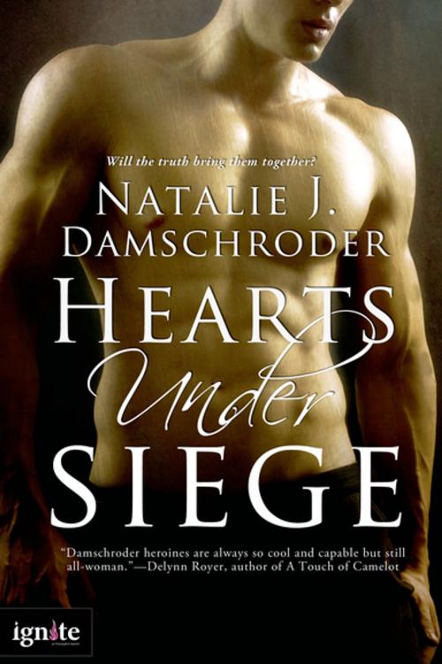 Cover of the book Hearts Under Siege by Natalie J. Damschroder, Entangled Publishing, LLC