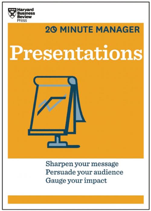 Cover of the book Presentations (HBR 20-Minute Manager Series) by Harvard Business Review, Harvard Business Review Press