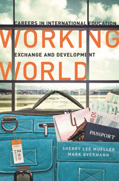 Cover of the book Working World by Sherry Lee Mueller, Mark Overmann, Georgetown University Press
