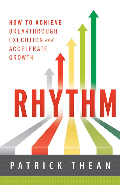 Cover of the book Rhythm by Patrick Thean, Greenleaf Book Group Press