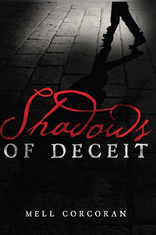 Cover of the book Shadows of Deceit by Mell Corcoran, Mill City Press