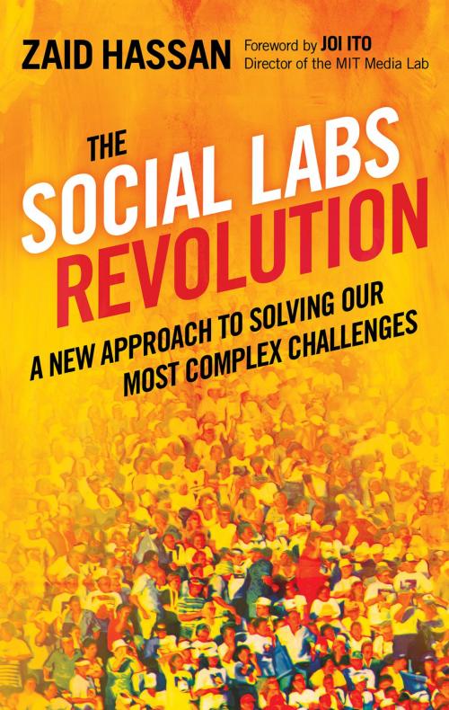 Cover of the book The Social Labs Revolution by Zaid Hassan, Berrett-Koehler Publishers