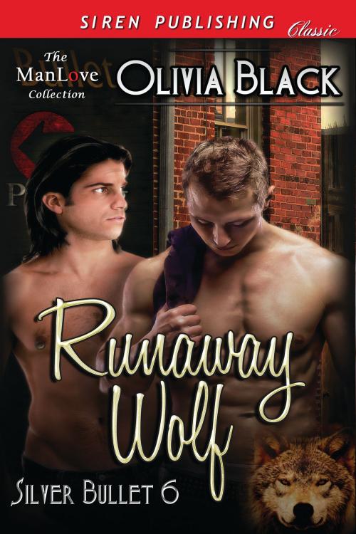Cover of the book Runaway Wolf by Olivia Black, Siren-BookStrand