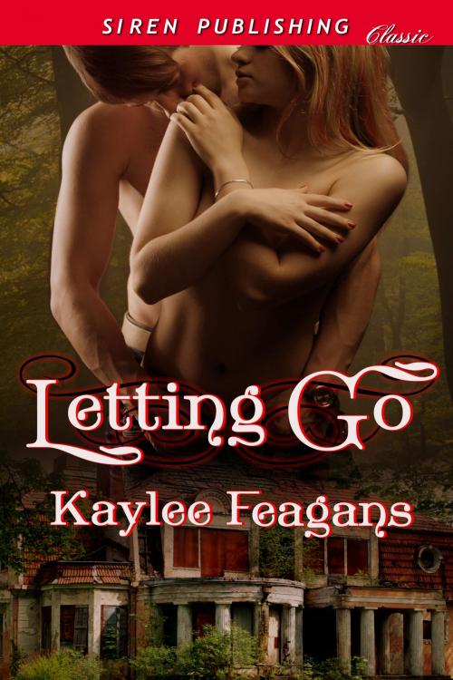 Cover of the book Letting Go by Kaylee Feagans, Siren-BookStrand