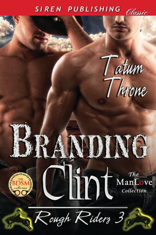 Cover of the book Branding Clint by Tatum Throne, Siren-BookStrand