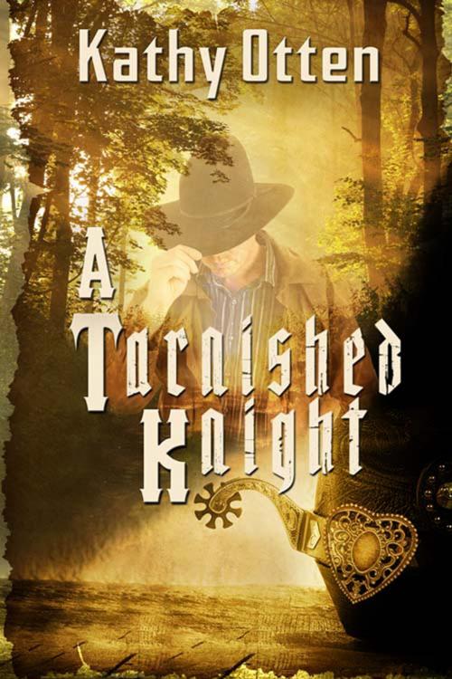 Cover of the book A Tarnished Knight by Kathy  Otten, The Wild Rose Press, Inc.