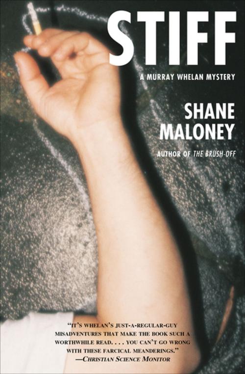 Cover of the book Stiff by Shane Maloney, Skyhorse Publishing