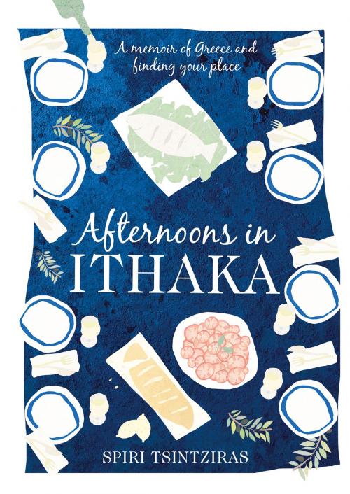 Cover of the book Afternoons in Ithaka by Spiri Tsintziras, ABC Books