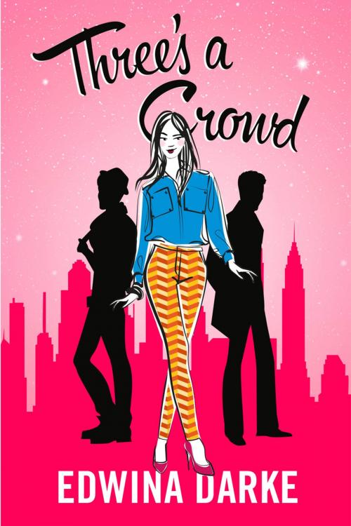 Cover of the book Three's A Crowd: Destiny Romance by Edwina Darke, Penguin Random House Australia