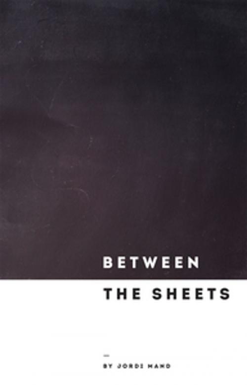 Cover of the book Between the Sheets by Jordi Mand, Playwrights Canada Press