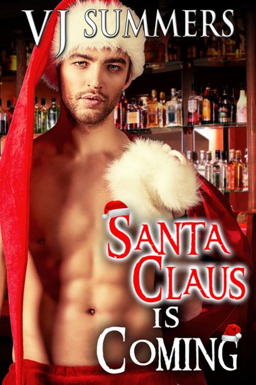Cover of the book Santa Claus is Coming by VJ Summers, eXtasy Books Inc