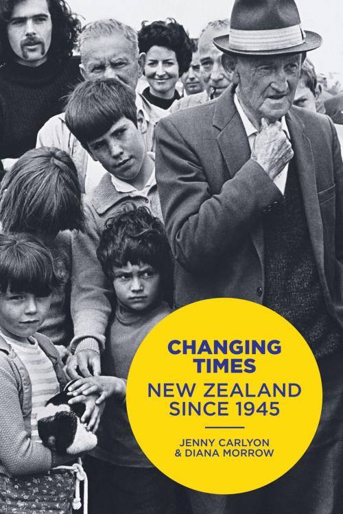 Cover of the book Changing Times by Jenny Carlyon, Diana Morrow, Auckland University Press