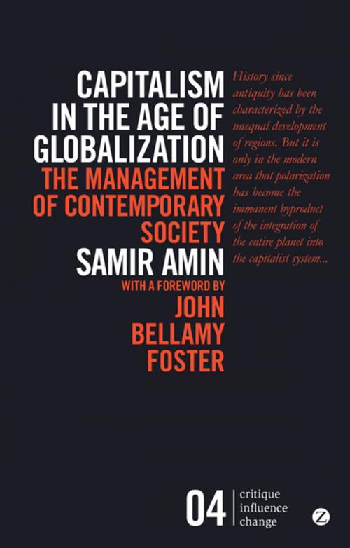 Cover of the book Capitalism in the Age of Globalization by Samir Amin, Zed Books