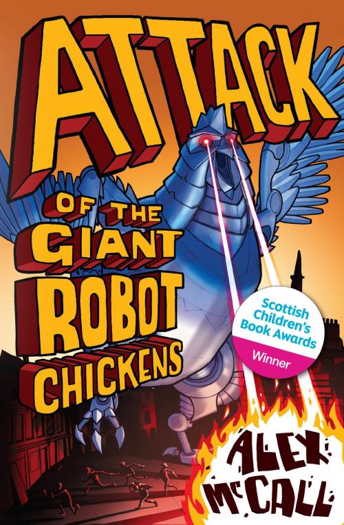 Cover of the book Attack of the Giant Robot Chickens by Alexander Smith, Floris Books