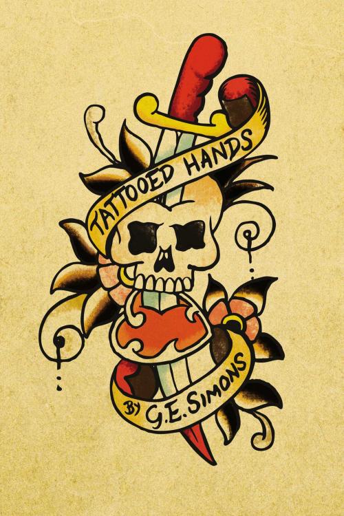 Cover of the book Tattooed Hands by G.E. Simons, eBookPartnership.com