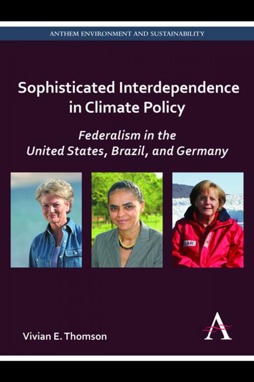 Cover of the book Sophisticated Interdependence in Climate Policy by Vivian E. Thomson, Anthem Press