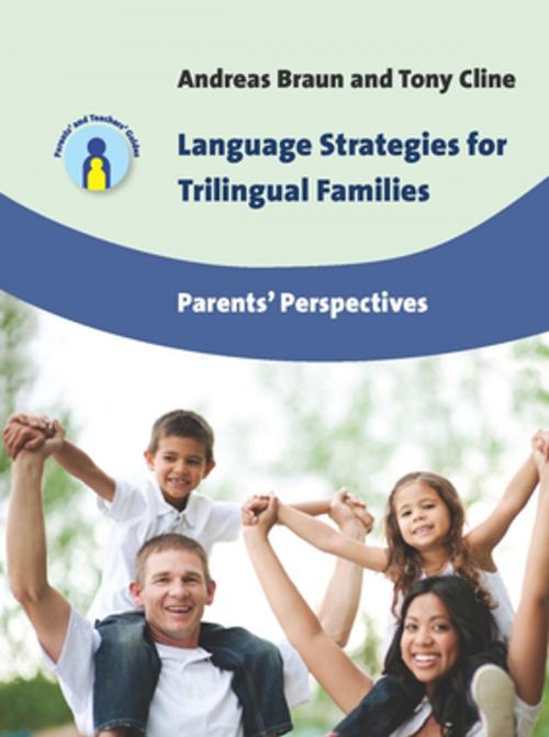 Cover of the book Language Strategies for Trilingual Families by Dr. Andreas Braun, Prof. Tony Cline, Channel View Publications