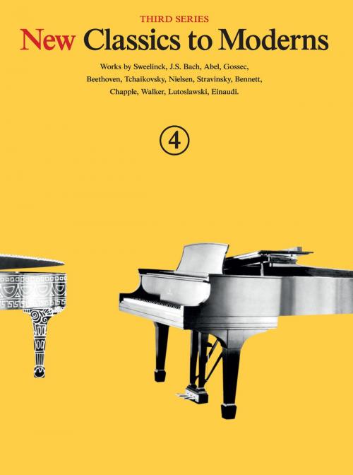 Cover of the book New Classics To Moderns, 3rd Series: Book 4 by Wise Publications, Music Sales Limited