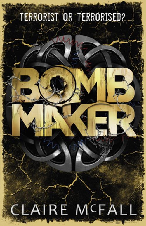 Cover of the book Bombmaker by Claire McFall, Bonnier Publishing Fiction