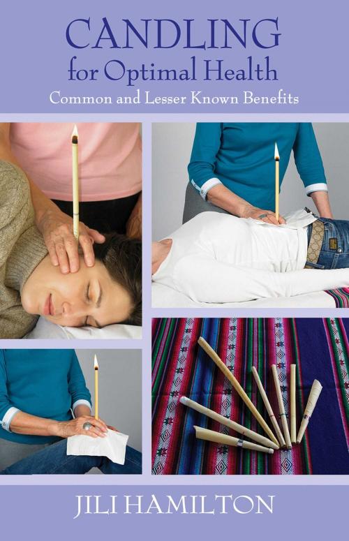 Cover of the book Candling for Optimal Health by Jili Hamilton, Inner Traditions/Bear & Company