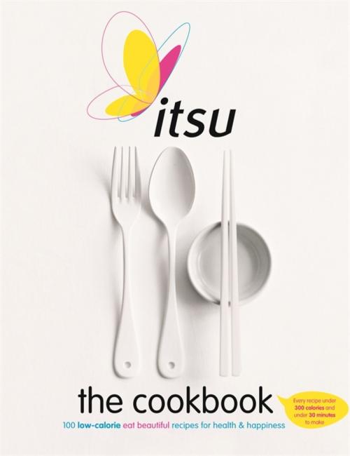 Cover of the book Itsu the Cookbook by Julian Metcalfe, Octopus Books