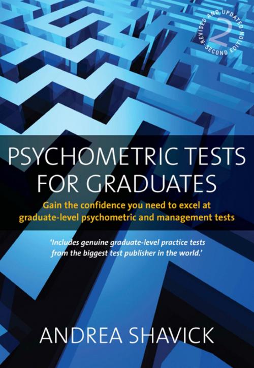 Cover of the book Psychometric Tests For Graduates by Andrea Shavick, Little, Brown Book Group
