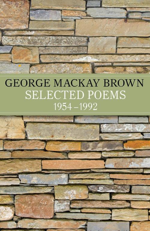 Cover of the book Selected Poems 1954 - 1992 by George Mackay Brown, Hodder & Stoughton