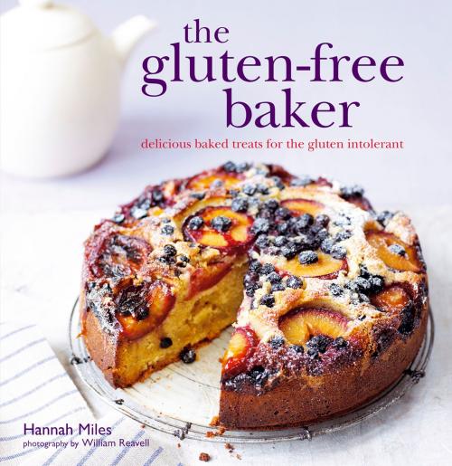Cover of the book The Gluten-free Baker by Hannah Miles, Ryland Peters & Small