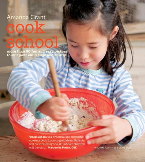 Cover of the book Cook School by Amanda Grant, Ryland Peters & Small