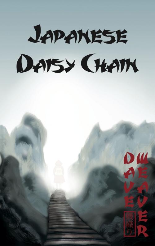 Cover of the book Japanese Daisy Chain by Dave Weaver, Elsewhen Press