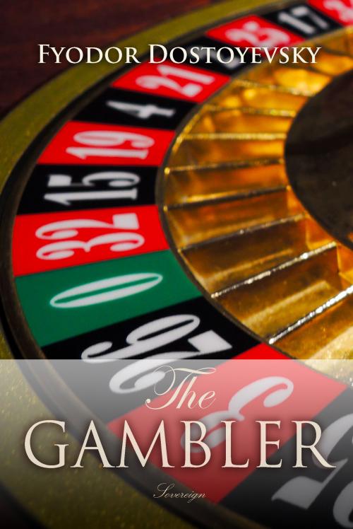 Cover of the book The Gambler by Fyodor Dostoyevsky, Interactive Media