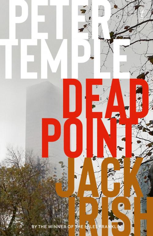 Cover of the book Dead Point by Peter Temple, The Text Publishing Company