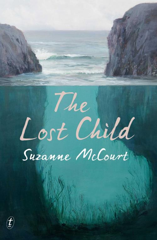 Cover of the book The Lost Child by Suzanne McCourt, The Text Publishing Company