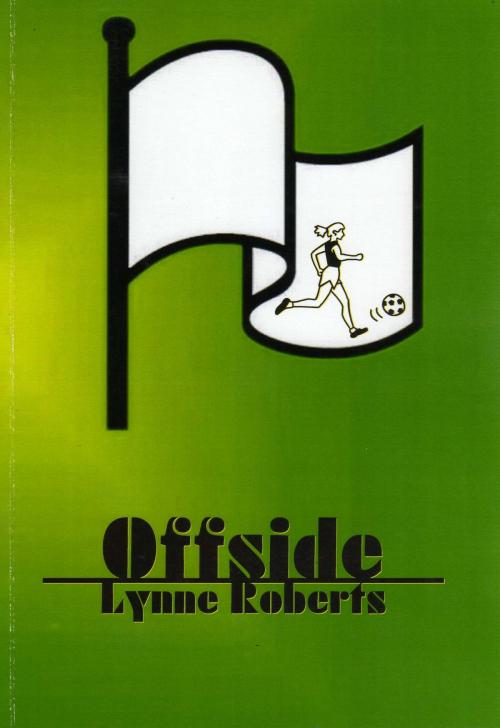Cover of the book Offside by Lynne Roberts, Lynne Roberts