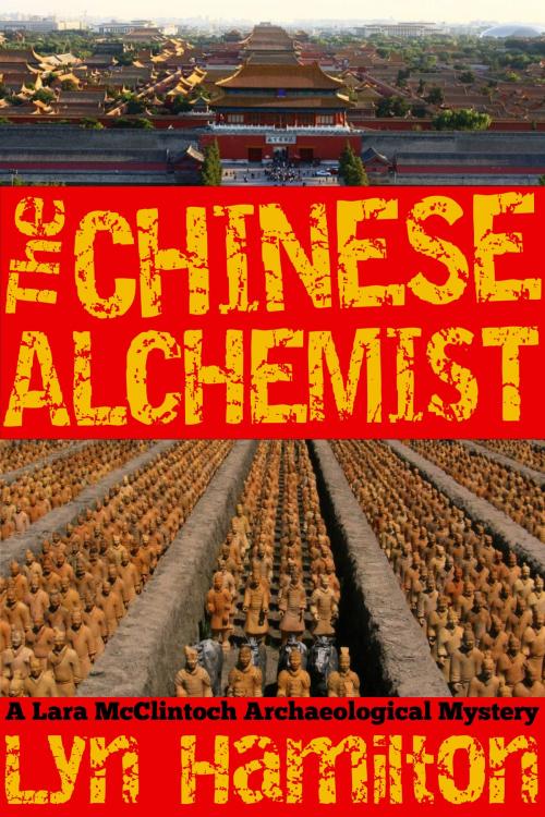 Cover of the book The Chinese Alchemist by Lyn Hamilton, Bev Editions