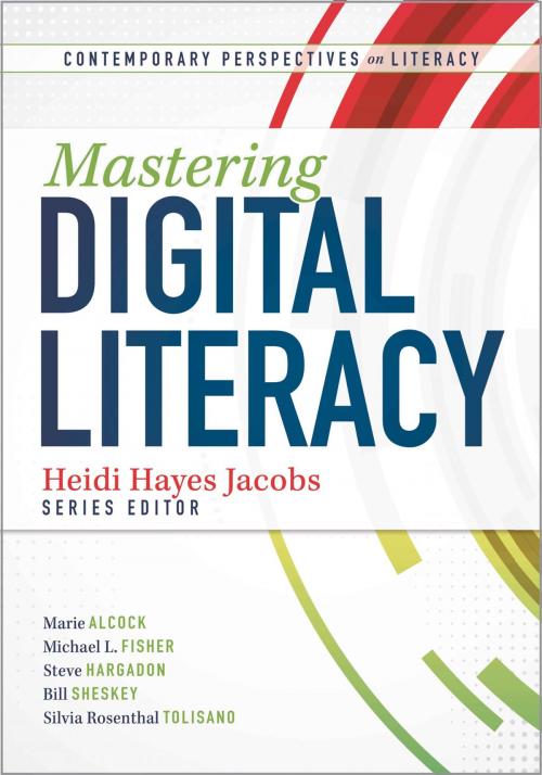 Cover of the book Mastering Digital Literacy by , Solution Tree Press