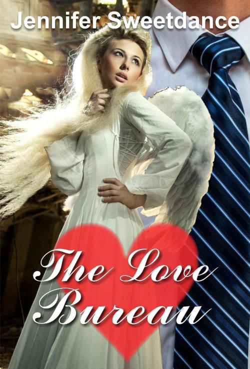 Cover of the book The Love Bureau by Jennifer Sweetdance, TWB Press