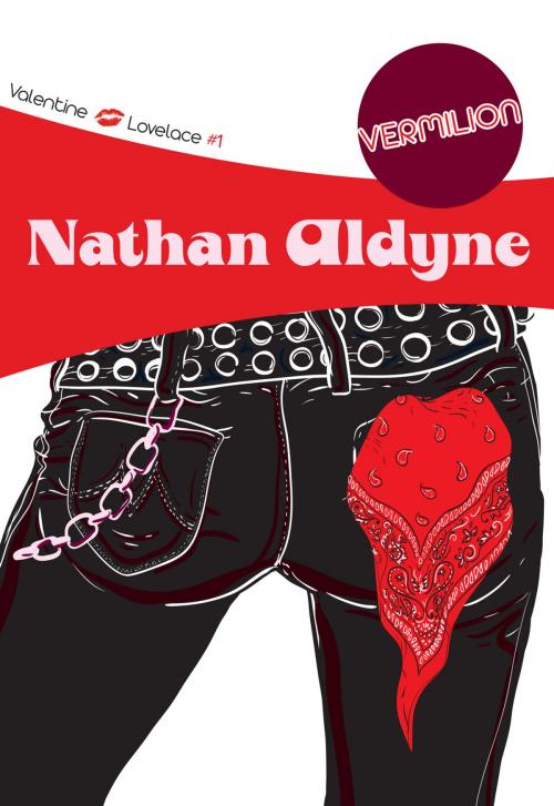 Cover of the book Vermilion by Nathan Aldyne, Felony & Mayhem Press