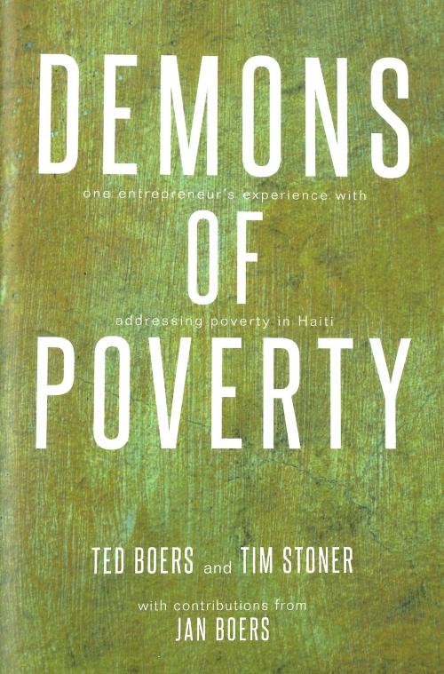 Cover of the book Demons of Poverty by Ted Boers, Acton Institute