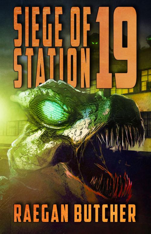 Cover of the book Siege of Station 19 by Raegan Butcher, Necro Publications