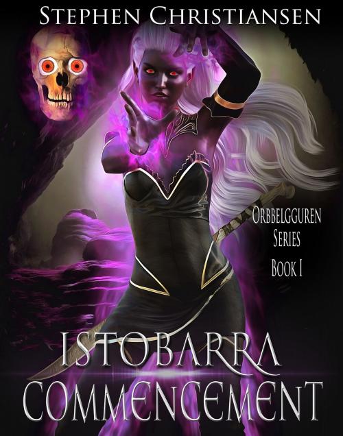 Cover of the book Istobarra Commencement by Stephen Christiansen, Stephen Christiansen