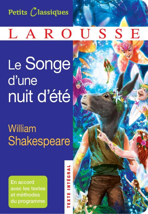 Cover of the book Le Songe d'une nuit d'été by William Shakespeare, Larousse