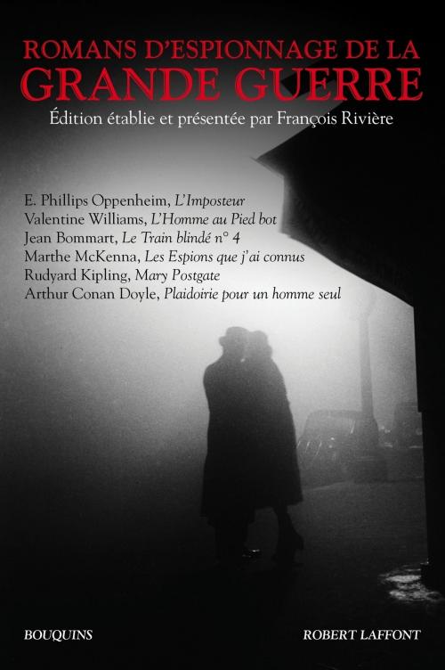 Cover of the book Romans d'espionnage de la Grande Guerre by , Groupe Robert Laffont
