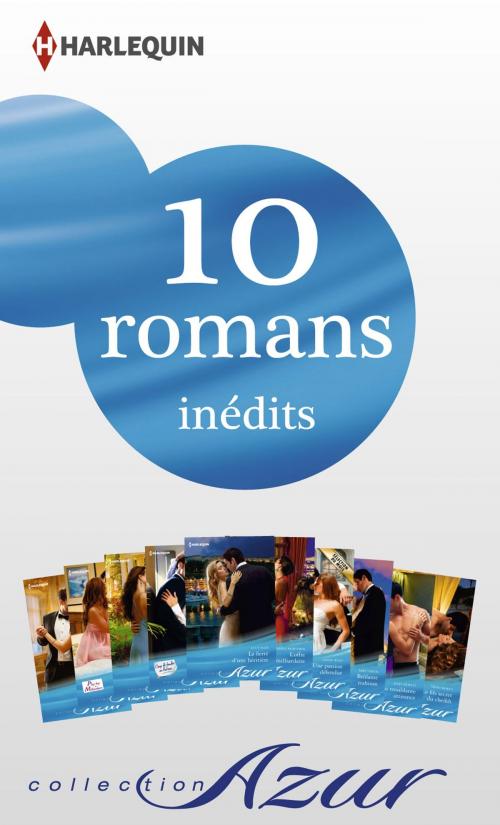 Cover of the book 10 romans Azur inédits (nº3435 à 3444 - février 2014) by Collectif, Harlequin