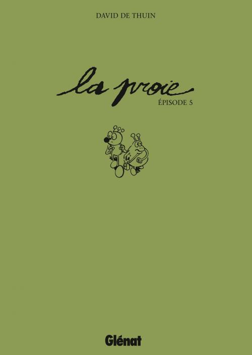 Cover of the book La Proie by David de Thuin, Glénat BD