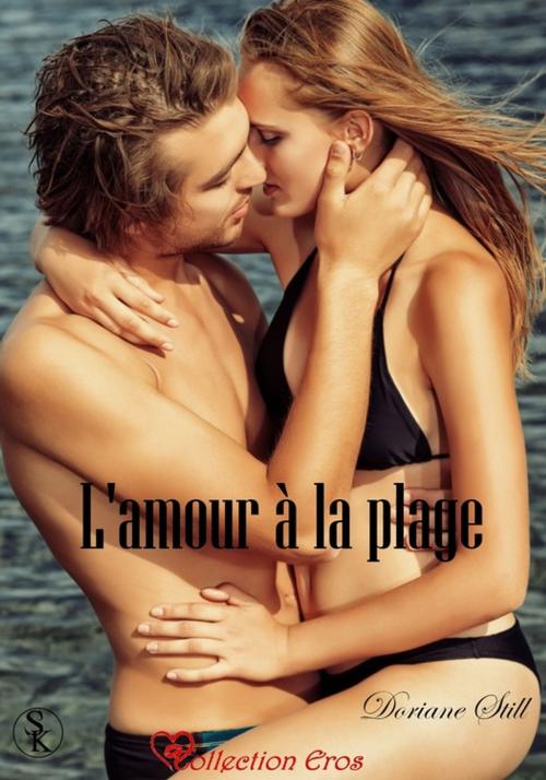 Cover of the book L'amour à la plage by Doriane Still, Éditions Sharon Kena