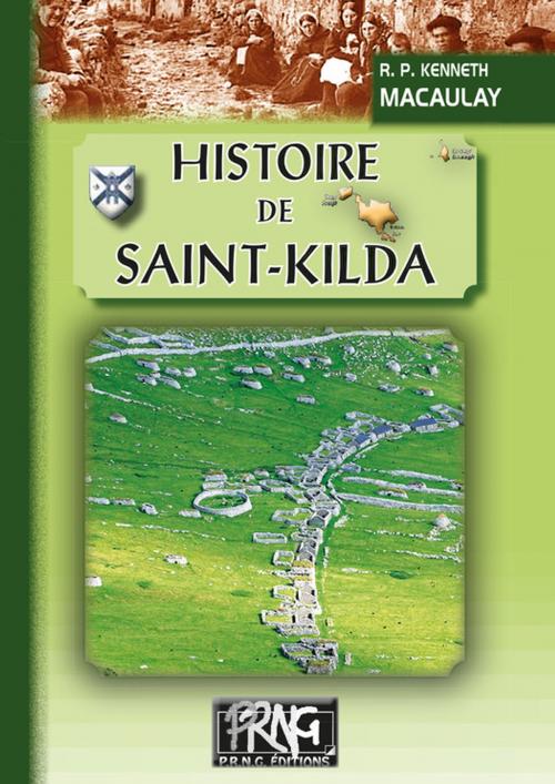 Cover of the book Histoire de Saint-Kilda by Kenneth Macaulay, Editions des Régionalismes