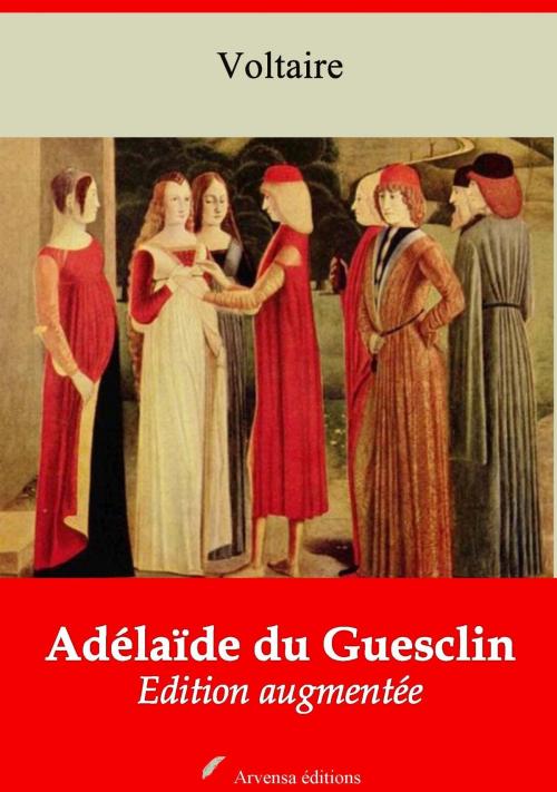 Cover of the book Adélaïde du Guesclin by Voltaire, Arvensa Editions
