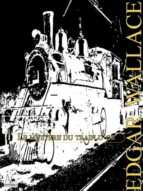 Cover of the book Le mystère du train d'or by Edgar Wallace, A verba futuroruM