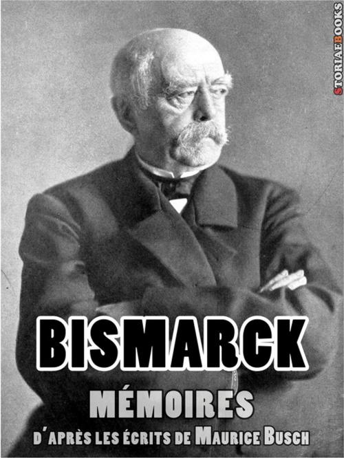 Cover of the book Bismarck by Maurice Busch, StoriaEbooks